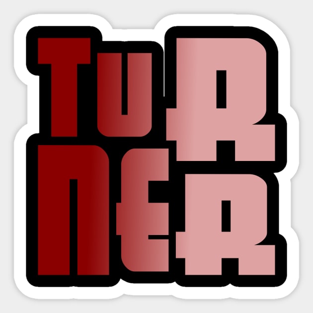 Turner, name, typography Sticker by Furashop